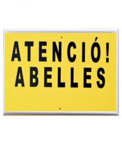 Tablilla ATENCIÓ! ABELLES (Catalunya) 50x33