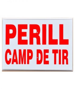 Tablilla Perill Camp de Tir 30x20