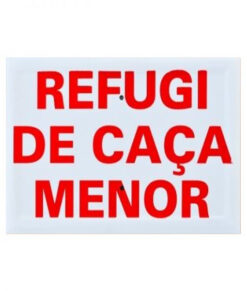 Tablilla Refugi de Caça Menor (Catalunya) 30x20