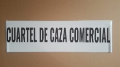 Tablilla Cuartel de Caza Comercial (Castilla la Mancha) 50x15