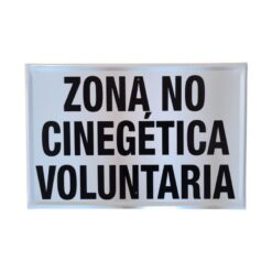 Tablilla ZONA NO CINEGÉTICA VOLUNTARIA 50x33 (Aragón)